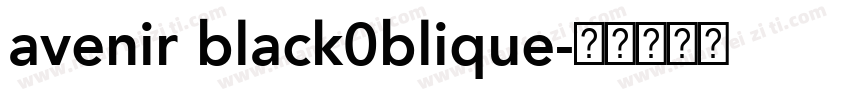 avenir black0blique字体转换